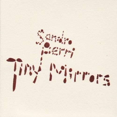 Tiny Mirrors - Vinyl LP