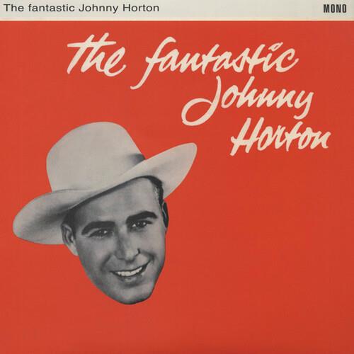 Fantastic Johnny Horton - Vinyl LP 180 Gram