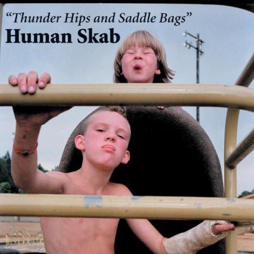 Thunder Hips and Saddle Bags - Vinyl LP