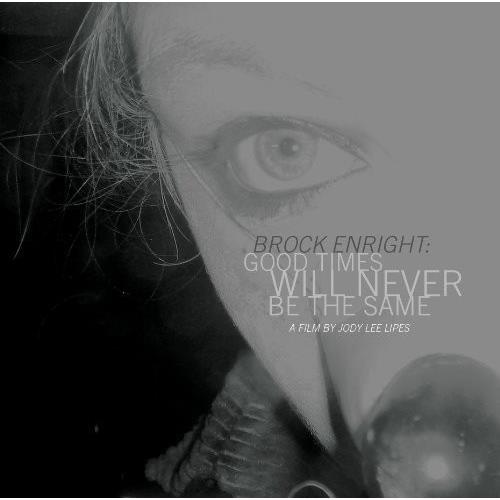 Brock Enright: Good Times Will Never Be the Same - Vinyl LP