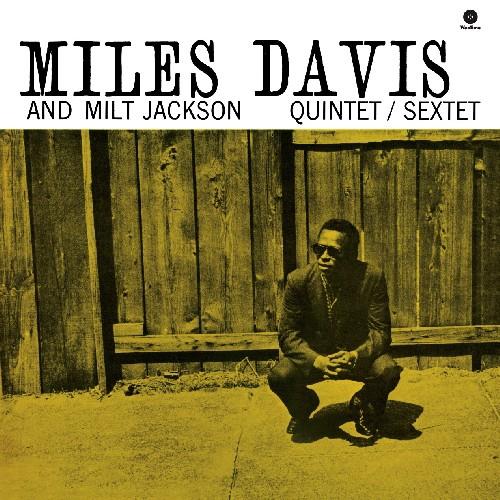 Miles Davis & Milt Jackson Quintet - Vinyl LP 180 Gram