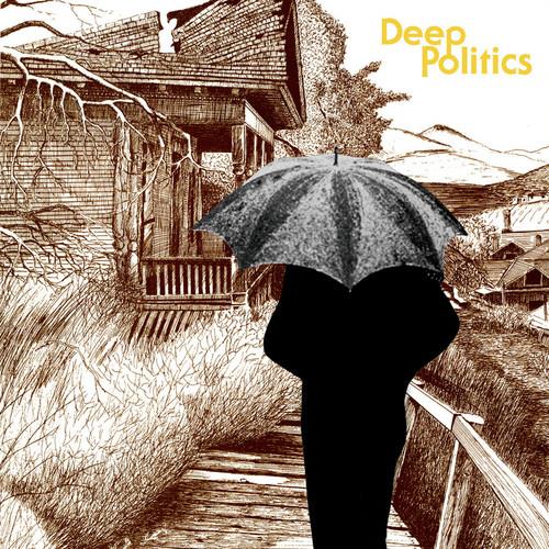 Deep Politics - Vinyl LP