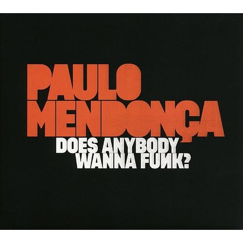 Does Anybody Wanna Funk? - Vinyl LP