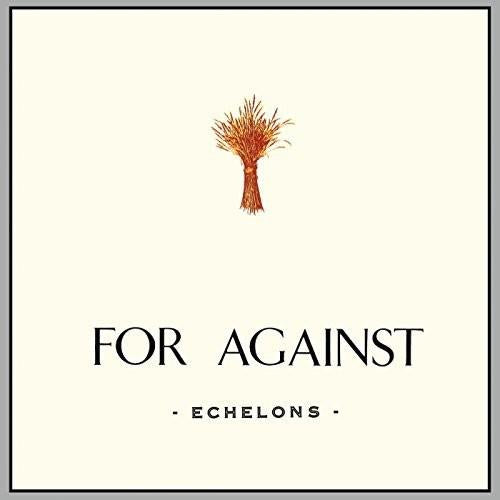 For Against: Echelons December In the Marshes - Vinyl LP