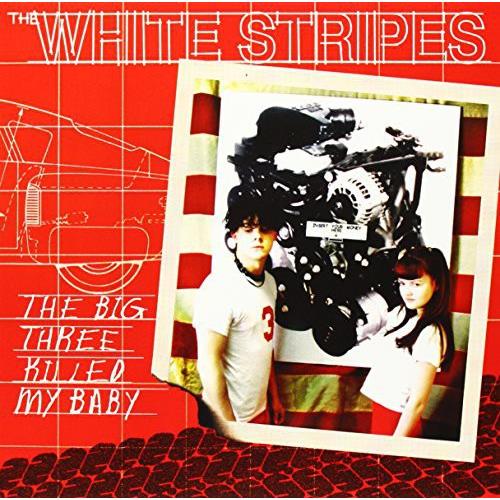 Big Three Killed My Baby/Red Bowling Ball Ruth - 7-Inch Single