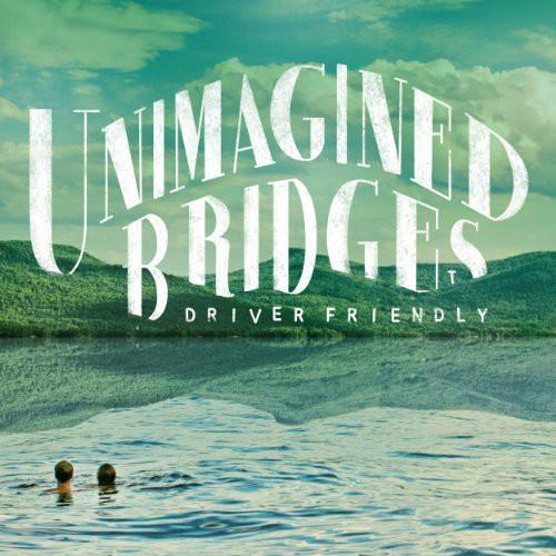 Unimagined Bridges - Vinyl LP