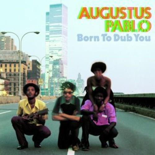 Born to Dub You - Vinyl LP
