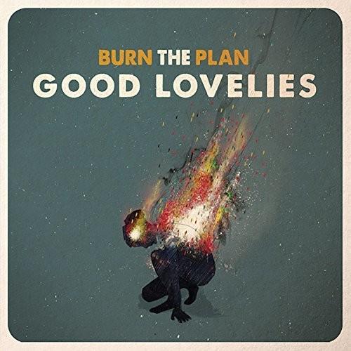 Burn The Plan - Vinyl LP