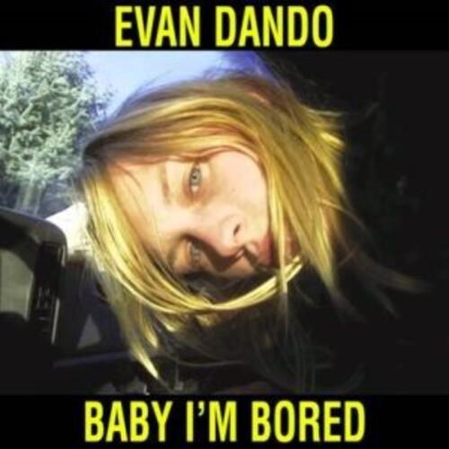 Baby I'm Bored - Vinyl LP