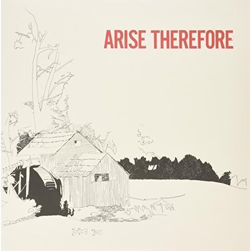 Arise Therefore - Vinyl LP