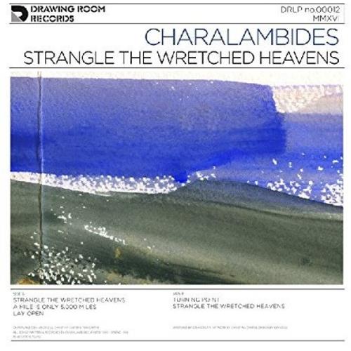 Strangle The Wretched Heavens - Vinyl LP 180 Gram