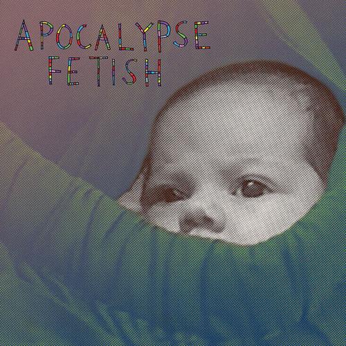 Apocalypse Fetish - Vinyl LP