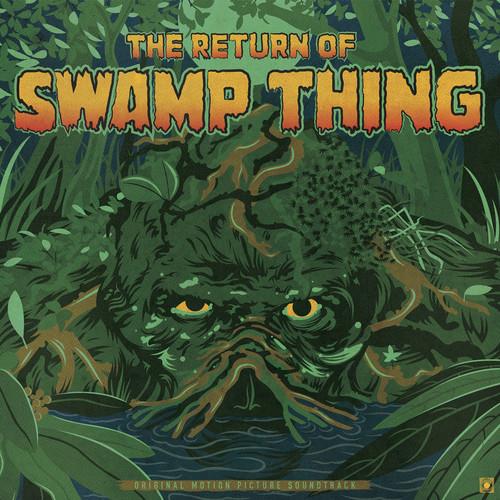 The Return Of Swamp Thing (Original Soundtrack) - Limited Edition Vinyl LP