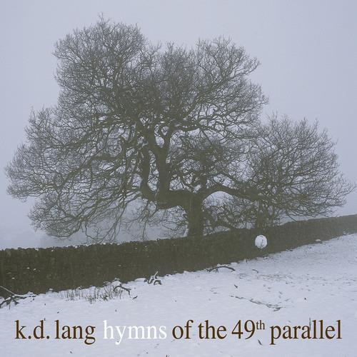 Hymns Of The 49th Parallel - Vinyl LP