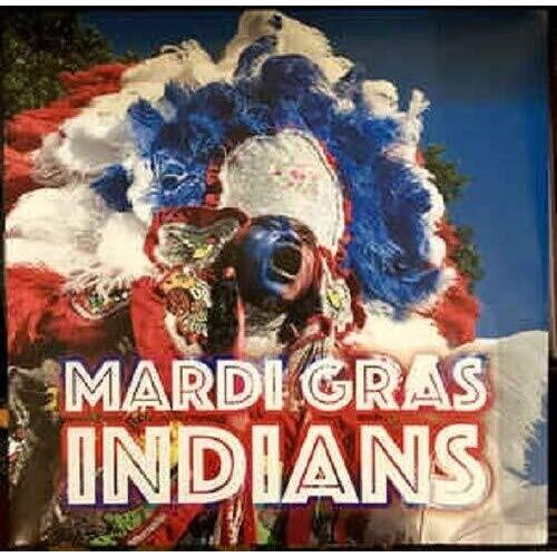 Mardi Gras Indians (Various Artists) - Vinyl LP