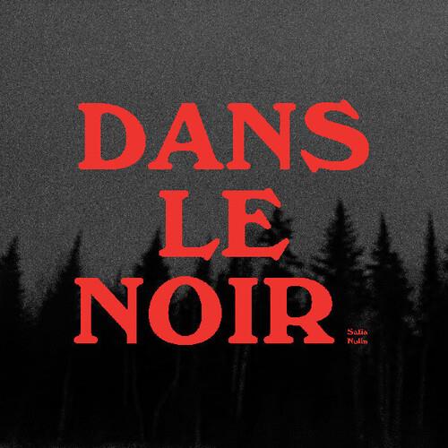 Dans le noir (WHITE VINYL) - Vinyl LP (White)