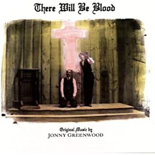 There Will Be Blood (Original Motion Picture Score) - Vinyl LP