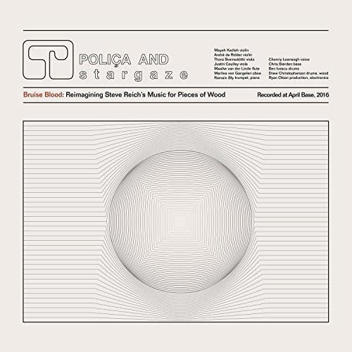 Bruise Blood: Reimagining Steve Reich's Music for Pieces of Wood - Vinyl LP