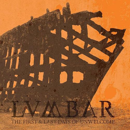 First And Last Days Of Unwelcome - Vinyl LP