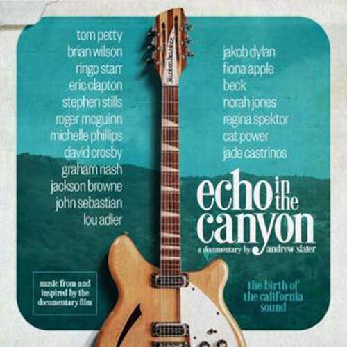 Echo in the Canyon (Original Motion Picture Soundtrack) - Vinyl LP
