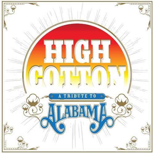 High Cotton: A Tribute To Alabama - Vinyl LP