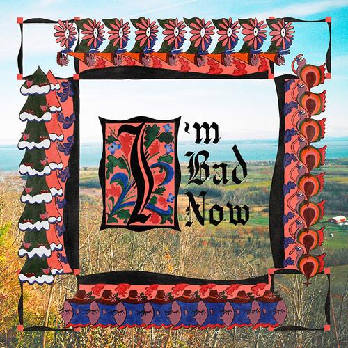 I'm Bad Now - Vinyl LP