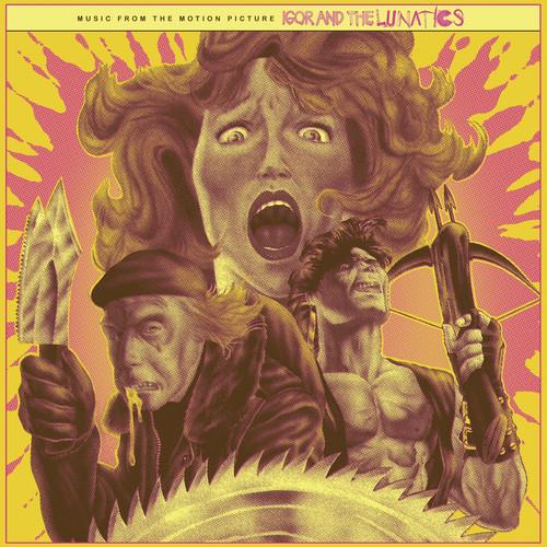 Igor and the Lunatics (Music From the Motion Picture) - Limited Edition Vinyl LP (Pink/Yellow)