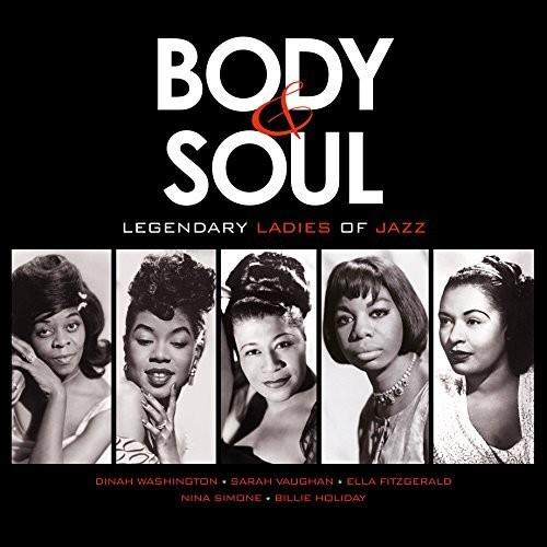 Body & Soul: Legendary Ladies Of Jazz / Various - Vinyl LP
