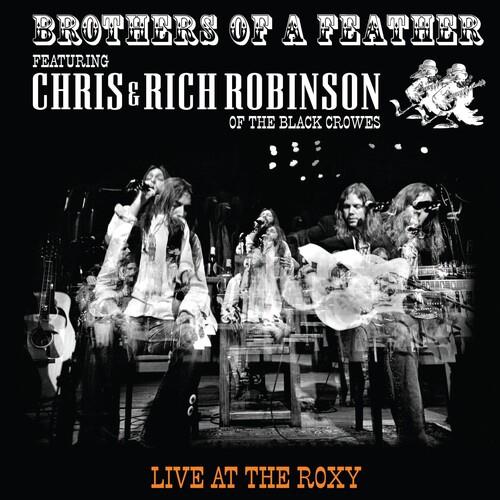Brothers Of A Feather: Live At The Roxy - Vinyl LP