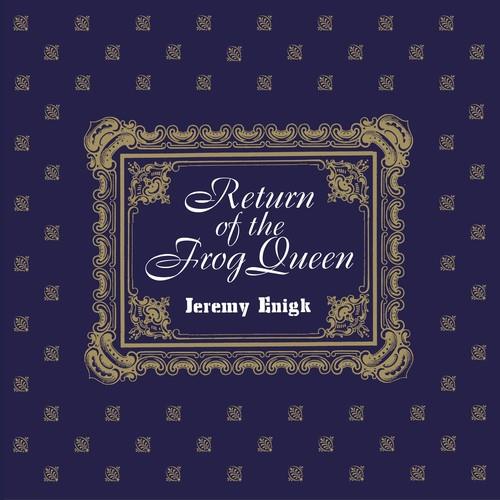 Return Of The Frog Queen - Vinyl LP