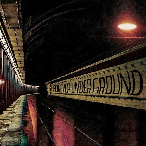 Forever Underground - Vinyl LP