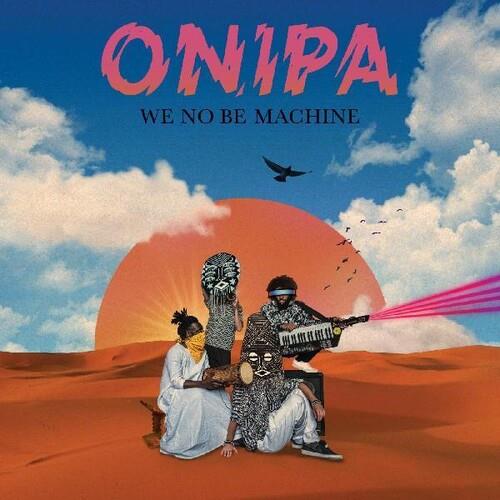 We No Be Machine - Vinyl LP
