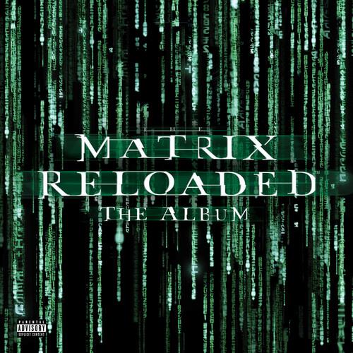 The Matrix Reloaded (Music From and Inspired by the Motion Picture the Matrix) - Vinyl LP