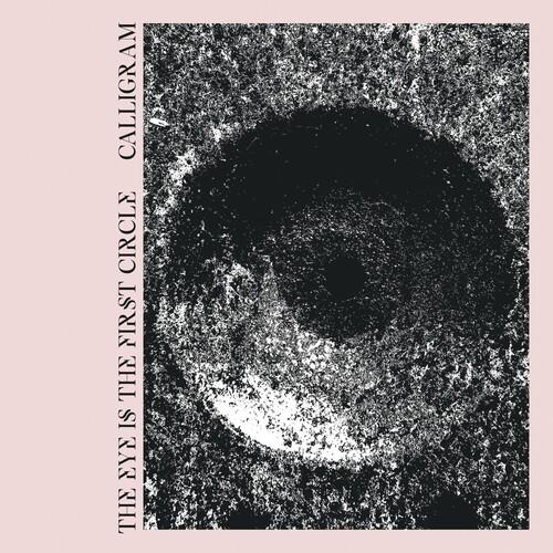 Eye Is The First Circle - Vinyl LP