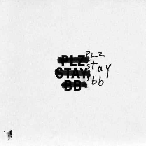 Plz Stay, Bb - Vinyl LP