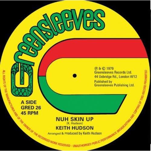 Nuh Skin Up / Felt We Felt The Strain - 12-Inch Single