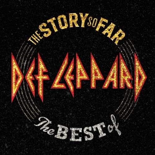 The Story So Far: The Best Of Def Leppard - Vinyl LP 180 Gram