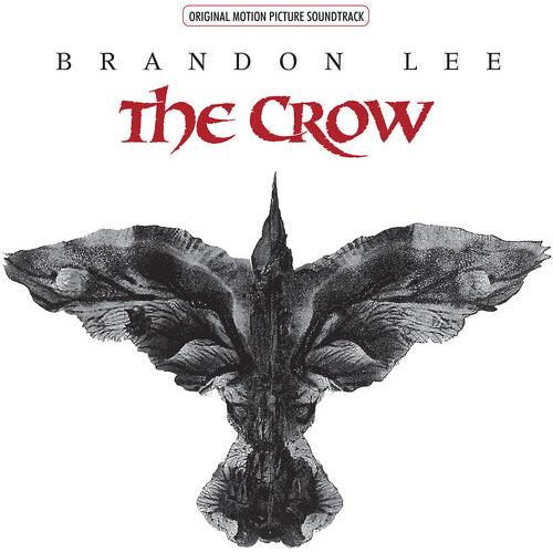 The Crow (Original Motion Picture Soundtrack) - Vinyl LP