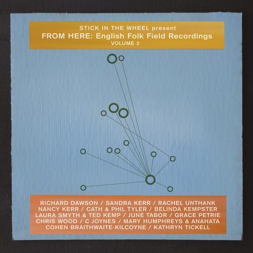 From Here: English Folk Field Recordings Vol. 2 - Vinyl LP