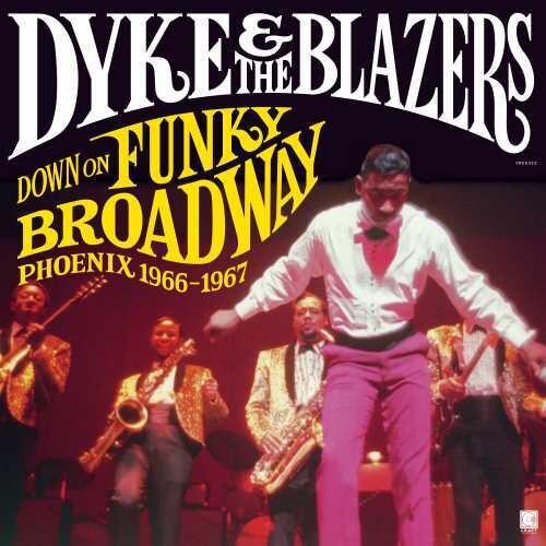 Down On Funky Broadway: Phoenix 1966-1967 - Vinyl LP