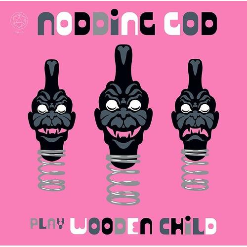 Nodding God Play Wooden Child - Vinyl LP