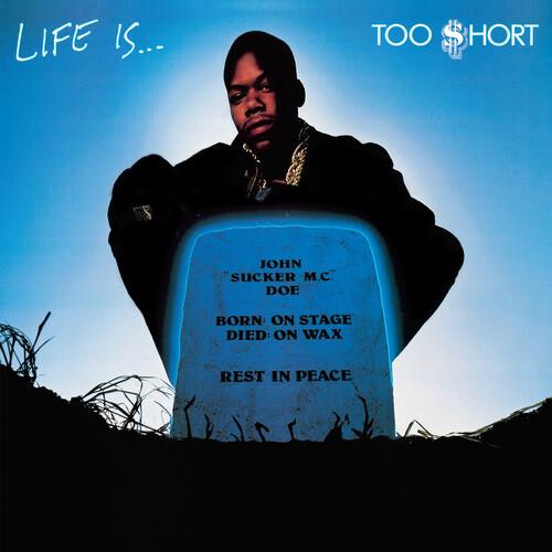 Life Is...Too $hort - Vinyl LP 150 Gram