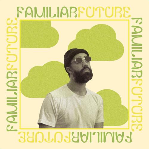 Familiar Future - Vinyl LP