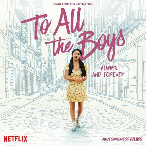 To All the Boys: Always and Forever (Music From the Netflix Film) - Vinyl LP