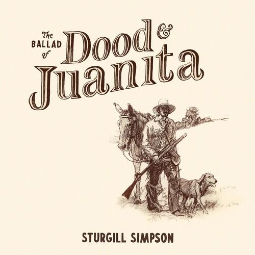 The Ballad of Dood & Juanita - Vinyl LP
