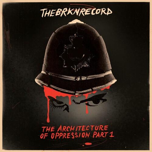 The Architecture Of Oppression Part 1 - Vinyl LP