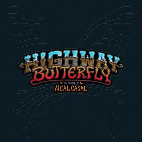 Highway Butterfly: Songs Of Neal Casal (Various Artists) - Vinyl LP