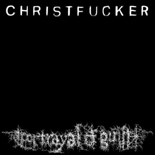 CHRISTFUCKER - Vinyl LP 180 Gram