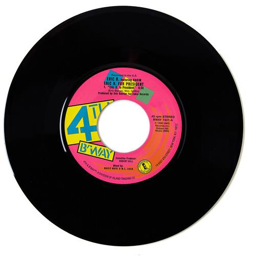 Eric B For President - 7-Inch Single