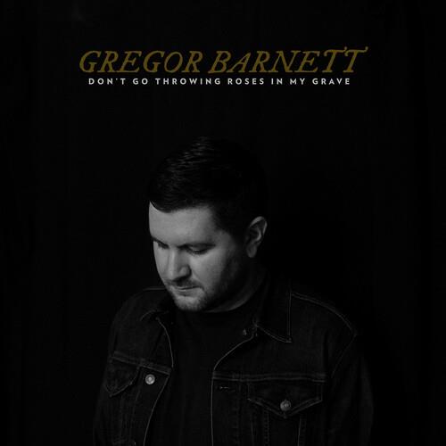 Don't Go Throwing Roses In My Grave (Clear with Black Smoke) - Vinyl LP (Black)